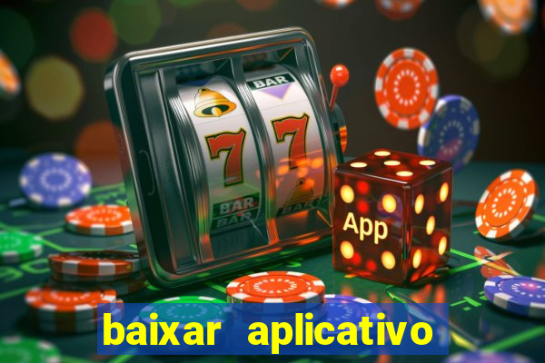 baixar aplicativo de jogos para ganhar dinheiro